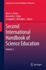 Barry J. Fraser, Campbell J McRobbie, Campbell J. McRobbie, Kenneth Tobin, Kenneth G. Tobin - Second International Handbook of Science Education
