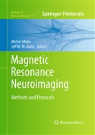 Jeff W. M. Bulte, Jeff W.M. Bulte, Miche Modo, Michel Modo, W M Bulte, W M Bulte - Magnetic Resonance Neuroimaging