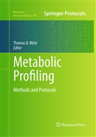 Thomas O. Metz, Thoma O Metz, Thomas O Metz - Metabolic Profiling