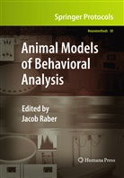 Jaco Raber, Jacob Raber - Animal Models of Behavioral Analysis