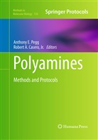 A Casero Jr, A Casero Jr, Jr. Casero, Robert A. Casero, Anthon E Pegg, Anthony E Pegg... - Polyamines