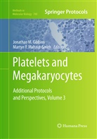 Jonathan M. Gibbins, Jonatha M Gibbins, Jonathan M Gibbins, Martyn P. Mahaut-Smith, P Mahaut-Smith, P Mahaut-Smith - Platelets and Megakaryocytes