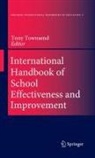 Beatrice Avalos, Brian Caldwell, Wai-ming Tam, Nick Taylor, Charles Teddlie, Tony Townsend - International Handbook of School Effectiveness and Improvement
