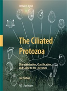Denis Lynn, Denis H. Lynn - The Ciliated Protozoa