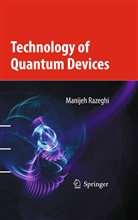 Manijeh Razeghi - Technology of Quantum Devices