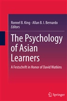 B I Bernardo, B I Bernardo, Ronne B King, Ronnel B King, Allan B. I. Bernardo, Ronnel B. King - The Psychology of Asian Learners