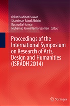 Shahriman Zainal Abidin, Rusmadiah Anwar, Rusmadiah Anwar et al, Oskar Hasdinor Hassan, Muhamad Fairus Kamaruzaman, Shahrima Zainal Abidin... - Proceedings of the International Symposium on Research of Arts, Design and Humanities (ISRADH 2014)
