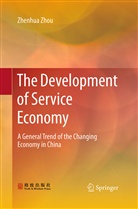 Zhenhua Zhou - The Development of Service Economy