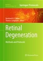 Bernhar H F Weber, Bernhard H F Weber, Langmann, LANGMANN, THOMAS LANGMANN, Bernhard H. F. Weber... - Retinal Degeneration