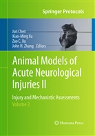 Zao C Xu et al, Jun Chen, Xiao-Min Xu, Xiao-Ming Xu, Zao C. Xu, John H Zhang... - Animal Models of Acute Neurological Injuries II