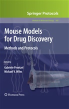 Gabriel Proetzel, Gabriele Proetzel, V Wiles, V Wiles, Michael V. Wiles - Mouse Models for Drug Discovery