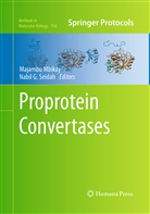 G Seidah, G Seidah, Majamb Mbikay, Majambu Mbikay, Nabil G. Seidah - Proprotein Convertases