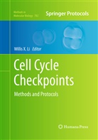 Willis X. Li, Willi X Li, Willis X Li - Cell Cycle Checkpoints