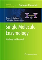 Batters, Batters, Christopher Batters, Gregor I Mashanov, Gregory I Mashanov, Gregory I. Mashanov - Single Molecule Enzymology