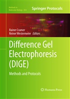 Raine Cramer, Rainer Cramer, Westermeier, Westermeier, Reiner Westermeier - Difference Gel Electrophoresis (DIGE)