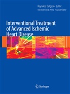Reynold Delgado, Reynolds Delgado, Singh Arora, Singh Arora - Interventional Treatment of Advanced Ischemic Heart Disease