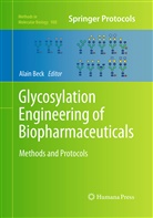 Alai Beck, Alain Beck - Glycosylation Engineering of Biopharmaceuticals