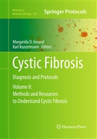 Margarida D. Amaral, Margarid D Amaral, Margarida D Amaral, Kunzelmann, Kunzelmann, Karl Kunzelmann - Cystic Fibrosis