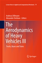 Andrea Dillmann, Andreas Dillmann, Orellano, Orellano, Alexander Orellano - The Aerodynamics of Heavy Vehicles III