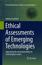 Federica Lucivero - Ethical Assessments of Emerging Technologies