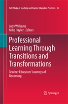 Hayler, Hayler, Mike Hayler, Jud Williams, Judy Williams - Professional Learning Through Transitions and Transformations