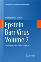 Christia Münz, Christian Münz - Epstein Barr Virus Volume 2