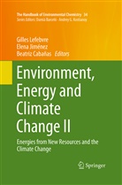 Beatriz Cabañas, Elen Jiménez, Elena Jiménez, Gilles Lefebvre - The Handbook of Environmental Chemistry - 34: Environment, Energy and Climate Change II