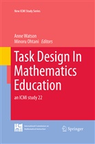 Ohtani, Ohtani, Minoru Ohtani, Ann Watson, Anne Watson - Task Design In Mathematics Education