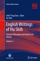 Hu Shih, Chih-Pin Chou, Chih-Ping Chou, Chih-p'ing Chou - English Writings of Hu Shih. Vol.2