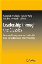 Klas Eric Soderquist, Gregory P Prastacos, Gregory P. Prastacos, Klas Eric Soderquist, Fumin Wang, Fuming Wang - Leadership through the Classics