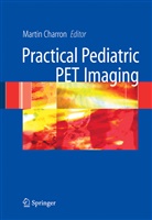 Marti Charron, Martin Charron - Pediatric PET Imaging