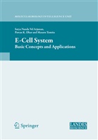 Satya Nanda Vel Arjunan, Pawan K. Dhar, Masaru Tomita, Satya Nanda Vel Arjunan, Pawan K. Dhar, Pawa K Dhar... - E Cell System