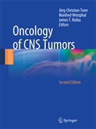 J. T. Rutka, James T. Rutka, J T Rutka, Jörg-Christian Tonn, Manfre Westphal, Manfred Westphal - Oncology of CNS Tumors