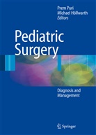 E Höllwarth, E Höllwarth, Michael Höllwarth, Michael E. Höllwarth, Pre Puri, Prem Puri - Pediatric Surgery