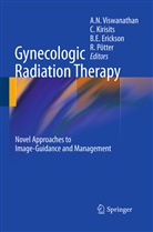 Beth E Erickson et al, Beth E. Erickson, Christia Kirisits, Christian Kirisits, Richard Pötter, Akila N. Viswanathan - Gynecologic Radiation Therapy
