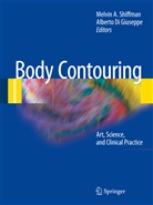 Melvi A Shiffman, Melvin A Shiffman, Di Giuseppe, Di Giuseppe, Alberto Di Giuseppe, Alberto Di Giuseppe... - Body Contouring