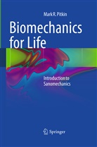 Mark R Pitkin, Mark R. Pitkin - Biomechanics for Life