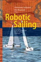 Blaurock, Blaurock, Ole Blaurock, Alexande Schlaefer, Alexander Schlaefer - Robotic Sailing