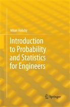 Milan Holický - Introduction to Probability and Statistics for Engineers