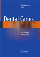 Zho Xuedong, Zhou Xuedong - Dental Caries