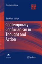 Gu Alitto, Guy Alitto - Contemporary Confucianism in Thought and Action