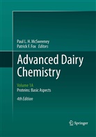 F Fox, F Fox, Patrick F. Fox, Pau L H McSweeney, Paul L H McSweeney, Paul L. H. McSweeney - Advanced Dairy Chemistry