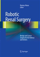 Ronne Abaza, Ronney Abaza - Robotic Renal Surgery