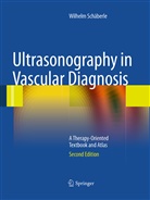 Wilhelm Schäberle - Ultrasonography in Vascular Diagnosis