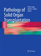 L Wang, L Wang, Hele Liapis, Helen Liapis, Hanlin L. Wang - Pathology of Solid Organ Transplantation