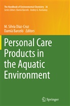 Barceló, Barceló, Damià Barceló, M. Silvia Díaz-Cruz, M. Silvia Díaz‐Cruz, M Silvia DíazCruz... - The Handbook of Environmental Chemistry - 36: Personal Care Products in the Aquatic Environment