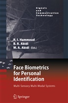 Besma R. Abidi, Mongi A. Abidi, Riad I. Hammoud, A Abidi, A Abidi, Besm Abidi... - Face Biometrics for Personal Identification