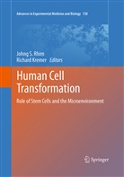 Kremer, Kremer, Richard Kremer, Johng S. Rhim, John S Rhim, Johng S Rhim - Human Cell Transformation
