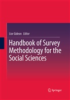 Lio Gideon, Lior Gideon - Handbook of Survey Methodology for the Social Sciences