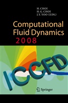 H. G. Choi, Haecheon Choi, Hyong Gwon Choi, G Choi, H G Choi, J Y Yoo... - Computational Fluid Dynamics 2008